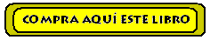 COMPRA AQU� ESTE LIBRO