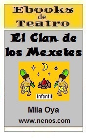 El clan de los Mexetes por Mila Oya