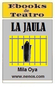 La Jaula por Mila Oya