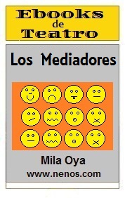 Los Mediadores por Mila Oya