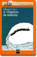 A VINGANZA DA MANCHA-SOLICITAO NA TUA LIBRERIA